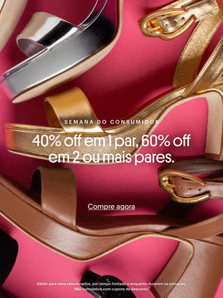 Banner promocional da Semana do Consumidor com vários sapatos femininos (sandálias e saltos em dourado, marrom, preto e prateado) sobre fundo rosa. Texto: '40% off em 1 par, 60% off em 2 ou mais pares. Compre agora.'